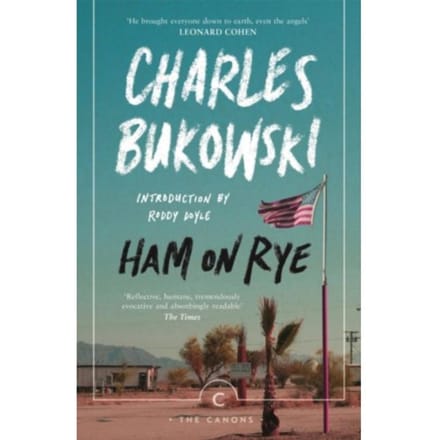 Ham Op Rogge door Charles Bukowski Paperback Boek 9781782116660