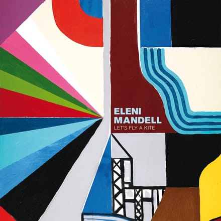 Eleni Mandell - Let's Fly A Kite (CD)