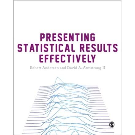 Presenting Statistical Results Effectively - Andersen, Robert