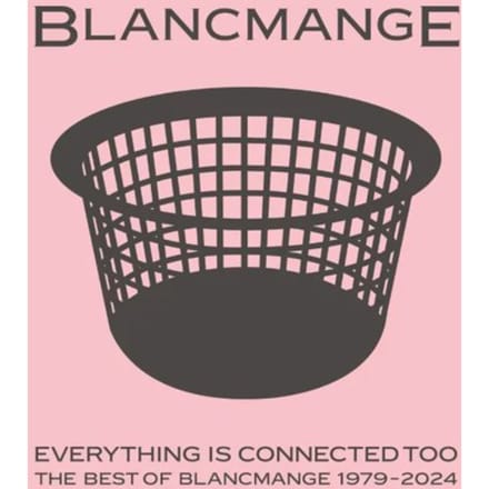Blancmange - Everything Is Connected Too (LP)