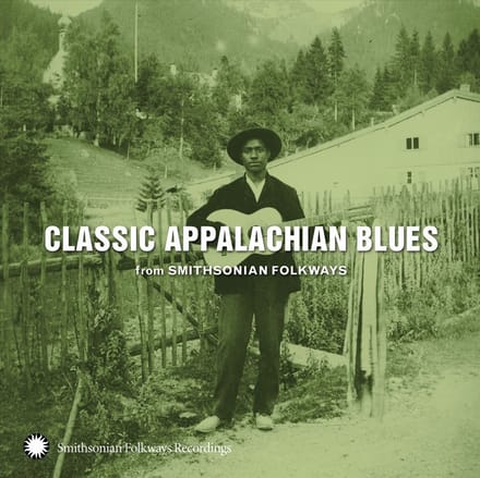 Various Artists - Classic Appalachian Blues (From Smithsonian Folkways) (CD)