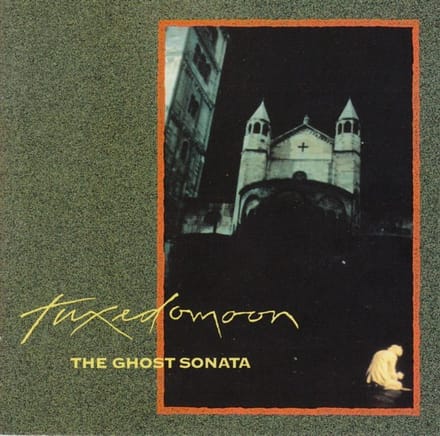 Tuxedomoon - The Ghost Sonata (CD)