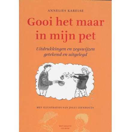 Gooi Het Maar In Mijn Pet - A. Karelse