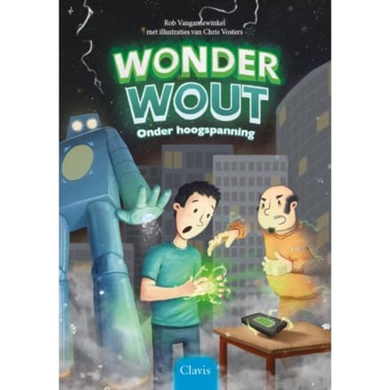 Onder Hoogspanning - Wonder Wout - Rob Vangansewinkel