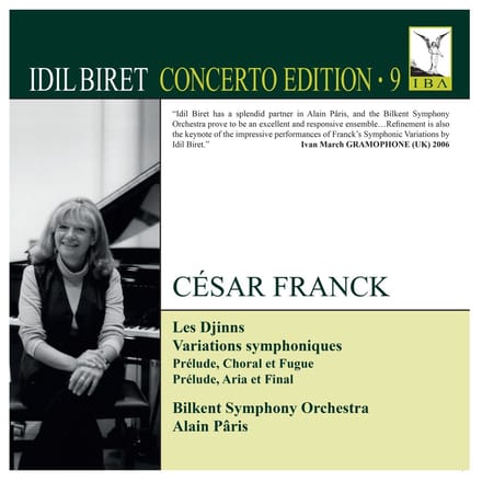 Idil Biret, Bilkent Symphony Orchestra, Alain Pâris - Franck: Les Djinns | Variations Symphoniques (CD)