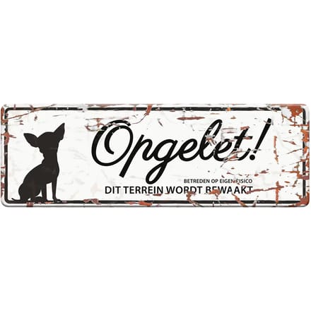 Mini Chihuahua waarschuwingsbord n D&D Home