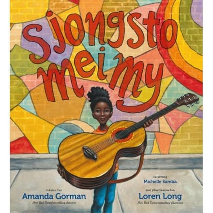 Sjongsto Mei My - Amanda Gorman