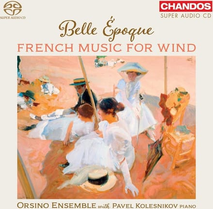 Orsino Ensemble, Pavel Kolesnikov - Belle Époque: French Music For Wind (SACD)