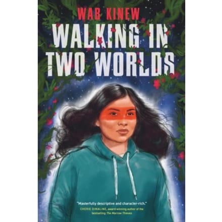 Walking In Two Worlds - The Floraverse - Wab Kinew