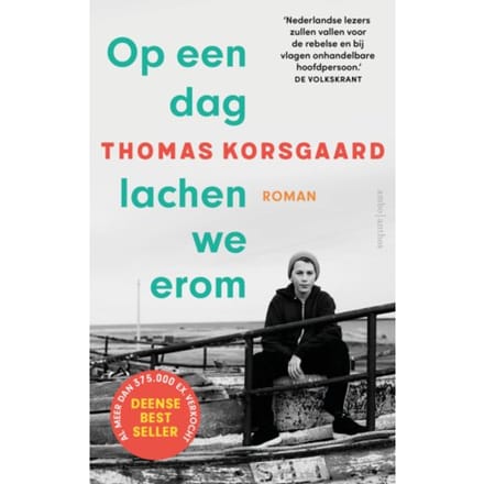 Op Een Dag Lachen We Erom - Tue-Trilogie - Thomas Korsgaard