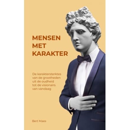 Mensen Met Karakter - Bert Maes