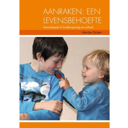 Aanraken, Een Levensbehoefte - Marijke Sluijter