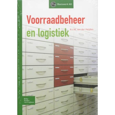 Voorraadbeheer En Logistiek - Basiswerk Ag - A.J.M. van der Heijden