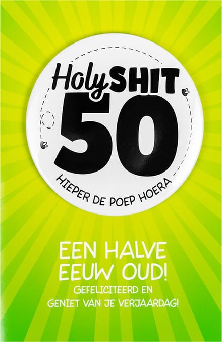 Shit wat een superleuke button | Wenskaart | 50 jaar