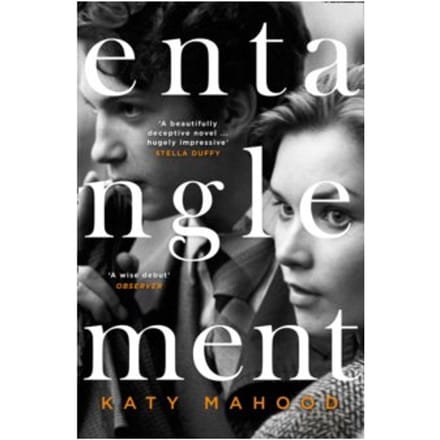 Entanglement - Katy Mahood