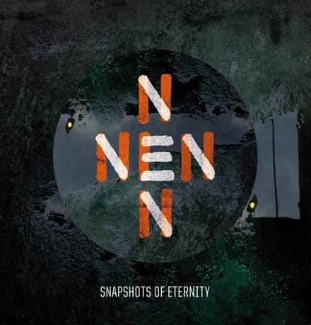 NNENN - Snapshots Of Eternity (CD)