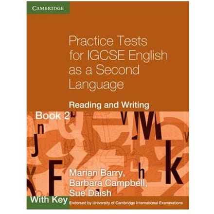 Practice Tests For Igcse English As A Second Language: Reading And Writing Book 2, With Key - Marian Barry