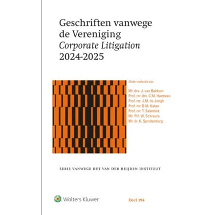 Geschriften Vanwege De Vereniging Corporate Litigation 2024-2025