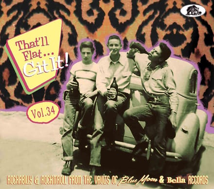 Thatll Flat... Git It! Vol. 34