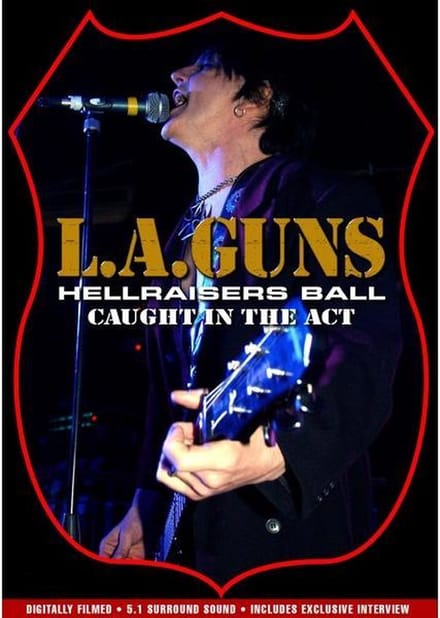 L.A. Guns - Hellraisers Ball