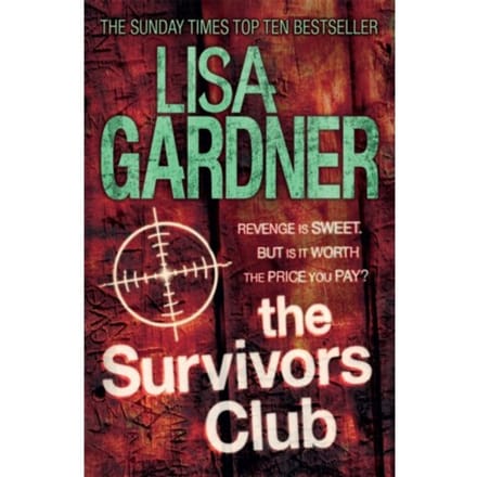 The Survivors Club - Lisa Gardner