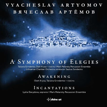 Lydia Davydova - Oleh Krysa And Tatiana Grindenko - A Symphony Of Elegies - Awakening - Incantations (CD)