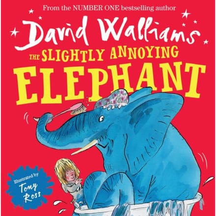 The Slightly Annoying Elephant - David Walliams