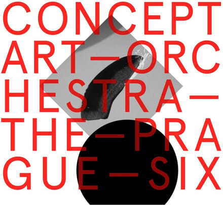Concept Art Orchestra - The Prague Six (CD)