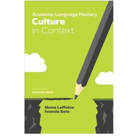 Academic Language Mastery: Culture In Context - LeMoine