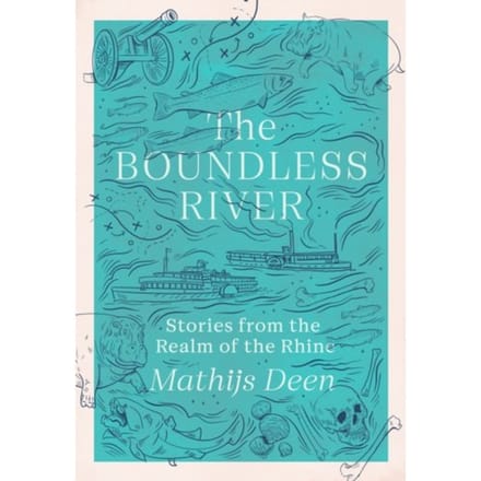 The Boundless River - Mathijs Deen