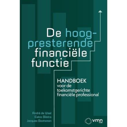 De Hoogpresterende Financiële Functie - André de Waal