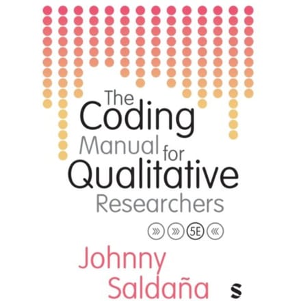 The Coding Manual For Qualitative Researchers - Johnny Saldana