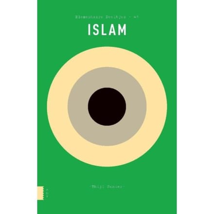 Islam - Elementaire Deeltjes - Thijl Sunier