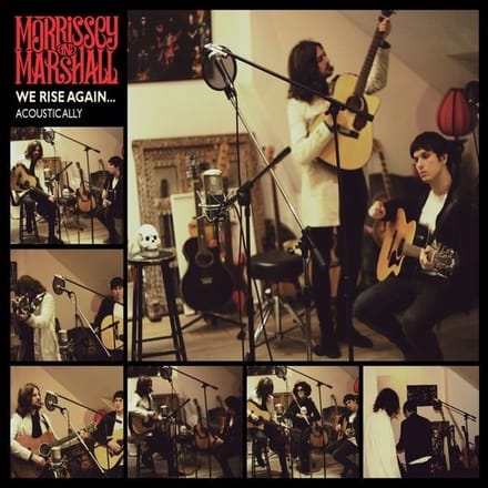 Morrissey & Marshall - We Rise Again... Acoustically (CD)