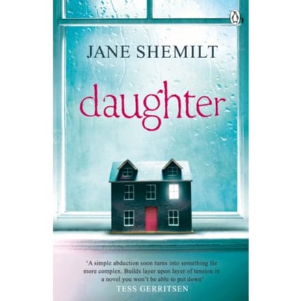 The Daughter - Jane Shemilt
