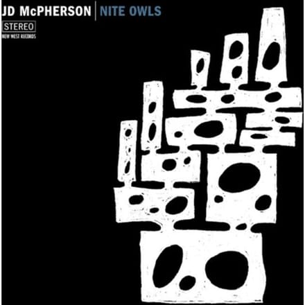 Nite Owls - Jd Mcpherson