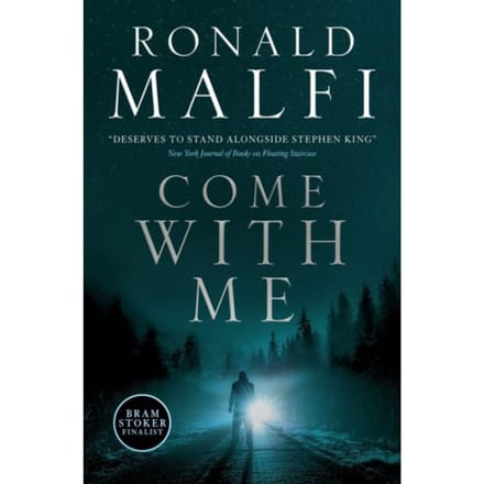Come With Me - Ronald Malfi