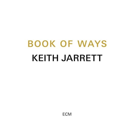 Keith Jarrett - Book Of Ways (2 CD)