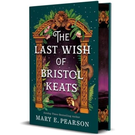 The Last Wish Of Bristol Keats - Mary E. Pearson