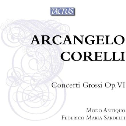 Modo Antiquo, Federico Maria Sardelli - Corelli: Concerti Grossi Op. VI (2 CD)