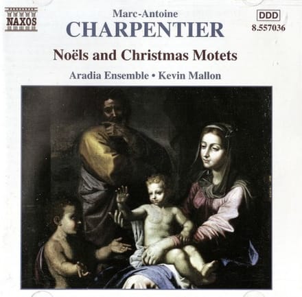 Aradia Ensemble, Kevin Mallon - Charpentier: Noëls And Christmas Motets (CD)