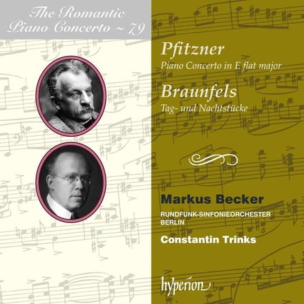 Markus Becker, Rundfunk-Sinfonieorchester Berlin, Constantin Trinks - Pfitzner: Piano Concerto in E flat major, Tag- und Nachtstücke (CD)
