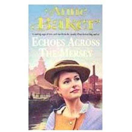 Echoes Across The Mersey - Anne Baker