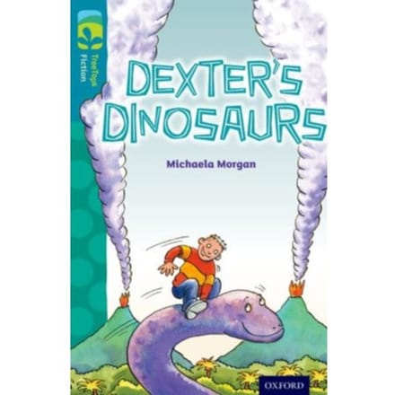 Oxford Reading Tree Treetops Fiction: Level 9: Dexter's Dinosaurs - Oxford Reading Tree Treetops - Michaela Morgan