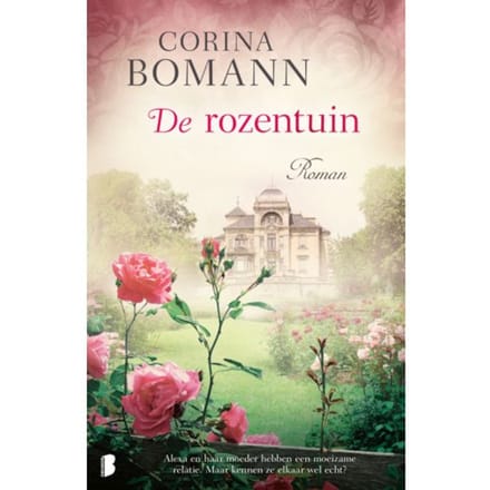 De Rozentuin - Corina Bomann