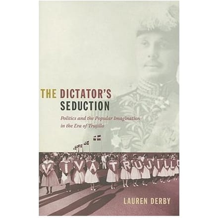 The Dictator's Seduction - Lauren Hutchinson Derby