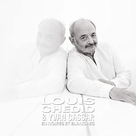 Louis Chedid & Yvan Cassar - En Noires Et Blanches (Parce Que-la Collection) (CD)
