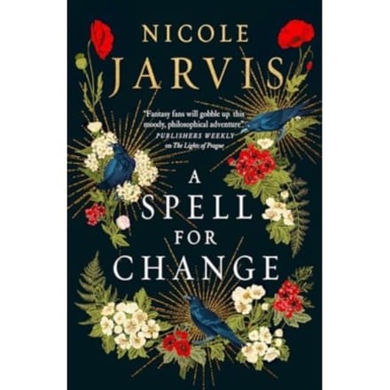 A Spell For Change - Nicole Jarvis