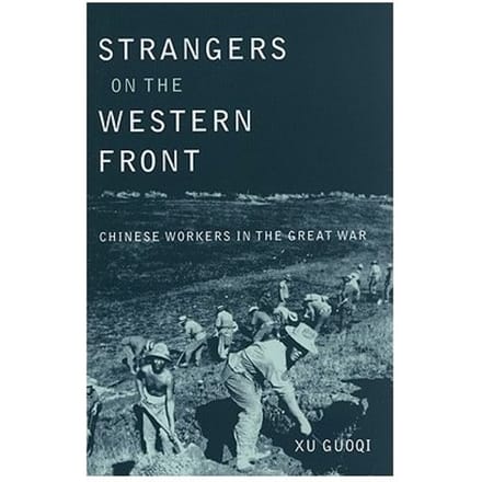 Strangers On The Western Front - Guoqi Xu