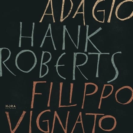 Filipo Vignato & Hank Roberts - Adagio (LP)
